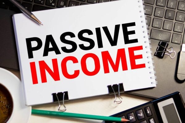 How to Build Passive Income and Live the Life You Really Want