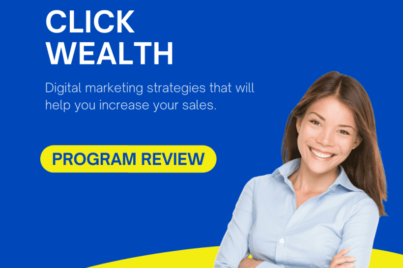 Click Wealth System Review: Is This Program Worth the Hype?
